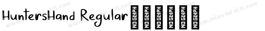 HuntersHand Regular字体转换